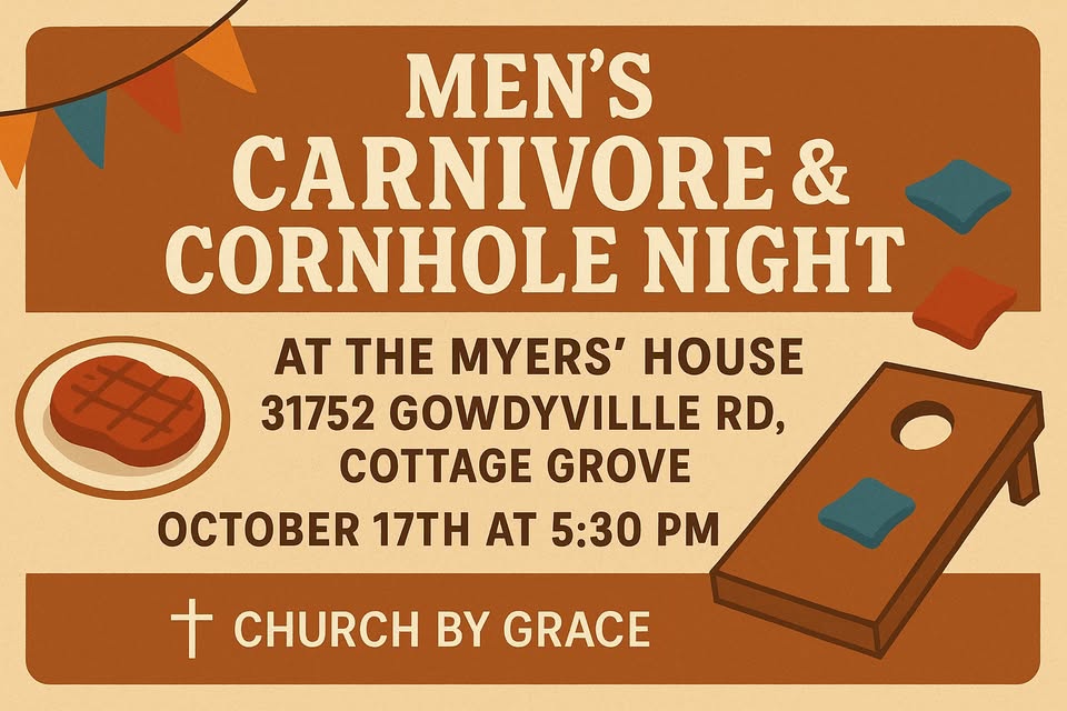 Men’s Carnivore Dinner / Conrnhole Night