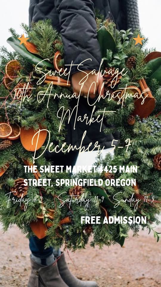 Sweet Salvage 10th Annual Christmas Market