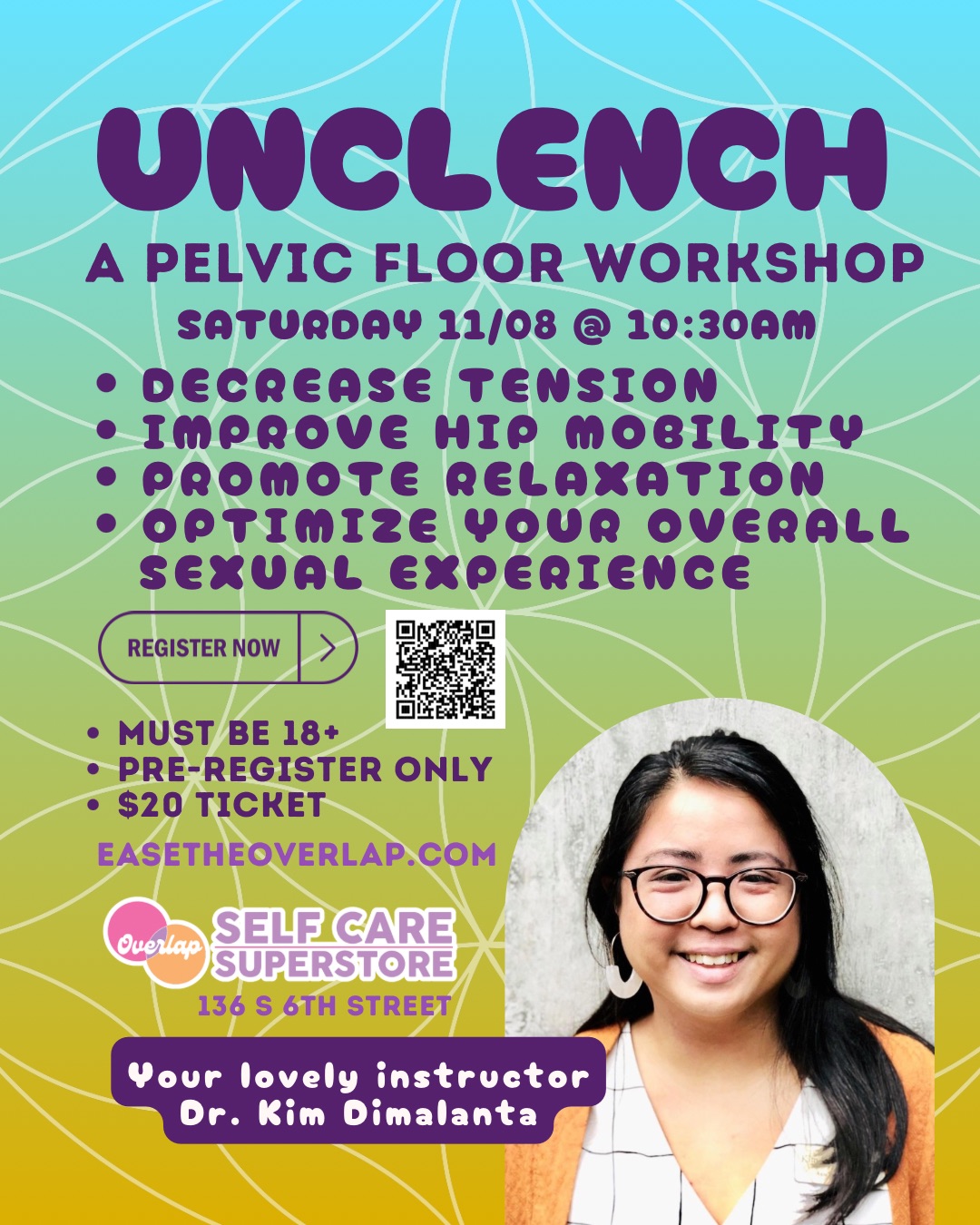 Pelvic Floor Education and Movement: UNCLENCH