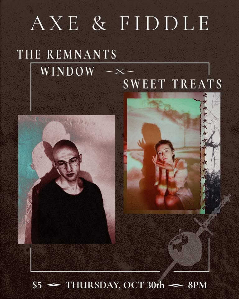 Live Music With The Remnants Window and Sweet Treats