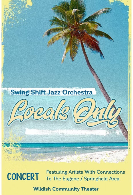 Swing Shift Jazz Orchestra: Locals Only Concert