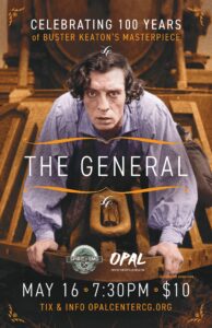Buster Keaton’s “The General” Showing at OPAL Center