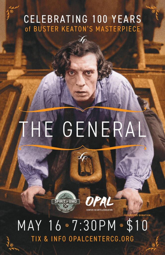 Buster Keaton’s “The General” Showing at OPAL Center