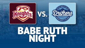 Springfield Drifters Baseball: Babe Ruth Night