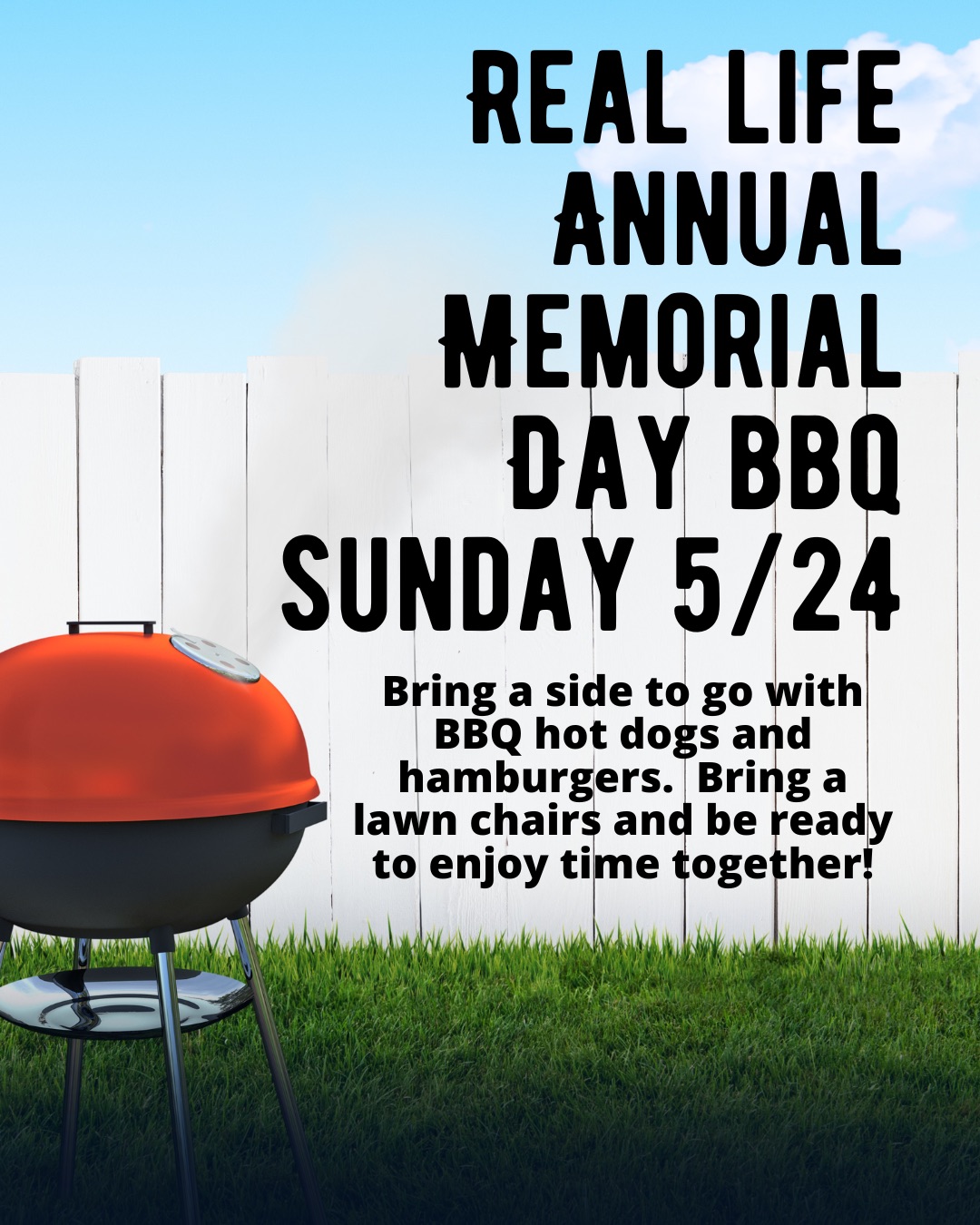 Real Life Annual Memorial Day BBQ