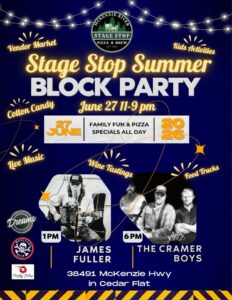 STAGE STOP SUMMER KICKOFF BLOCK PARTY