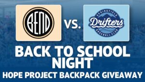 Springfield Drifters Baseball: Back to School Night + Hope Project Backpack Giveaway
