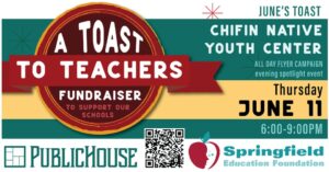 Toast to Teachers Fundraiser for Chifin Native Youth Center