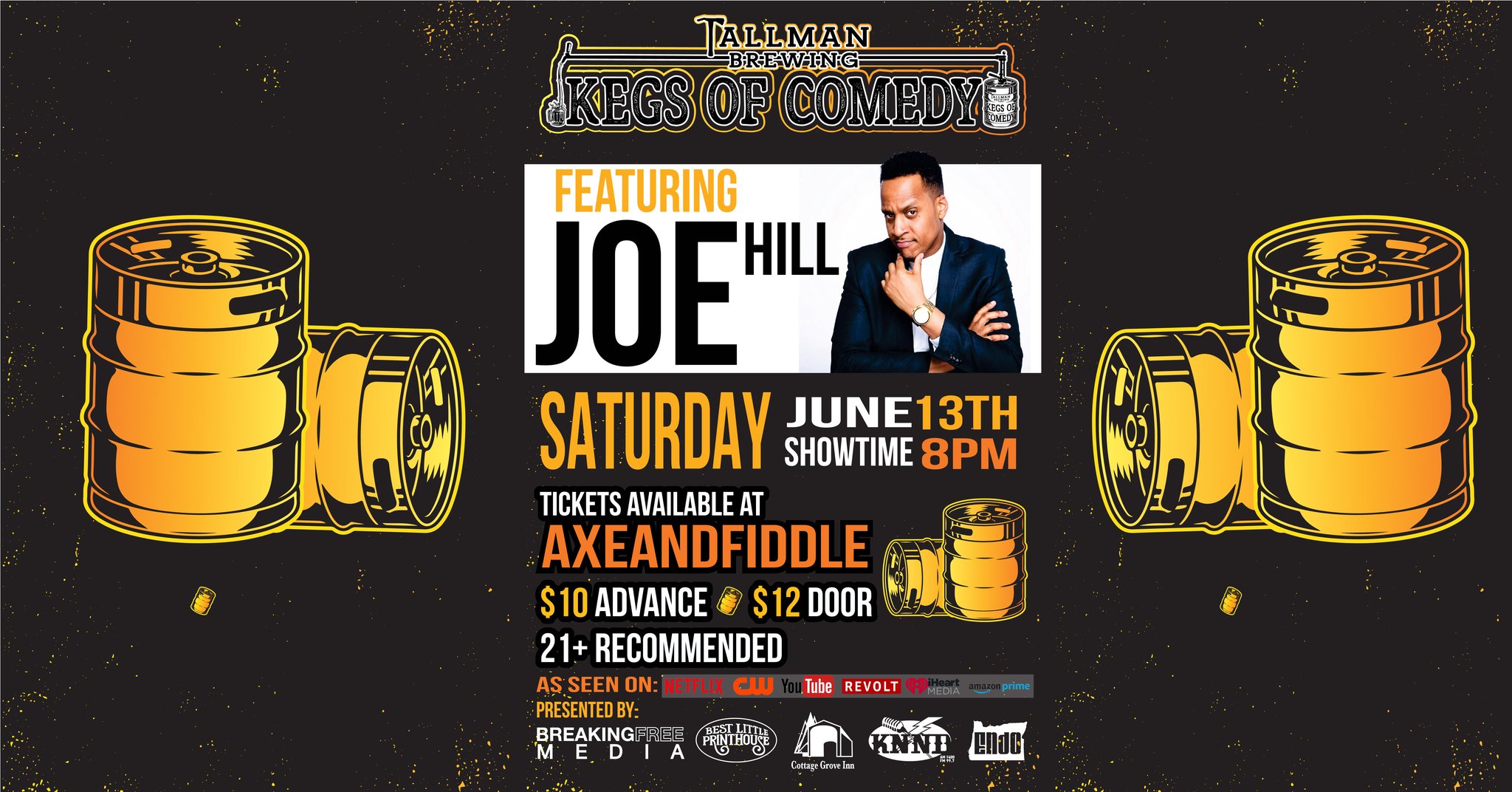 Kegs Of Comedy Featuring Joe Hill