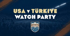 USA v Türkiye Watch Party (Eugene)