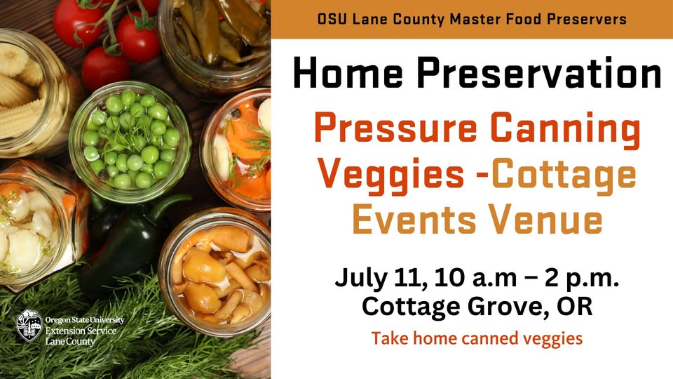 Cottage Grove 2026 Pressure Canning Veggies