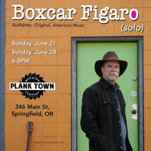 Boxcar Figaro (Victor solo) – Plank Town Brewery