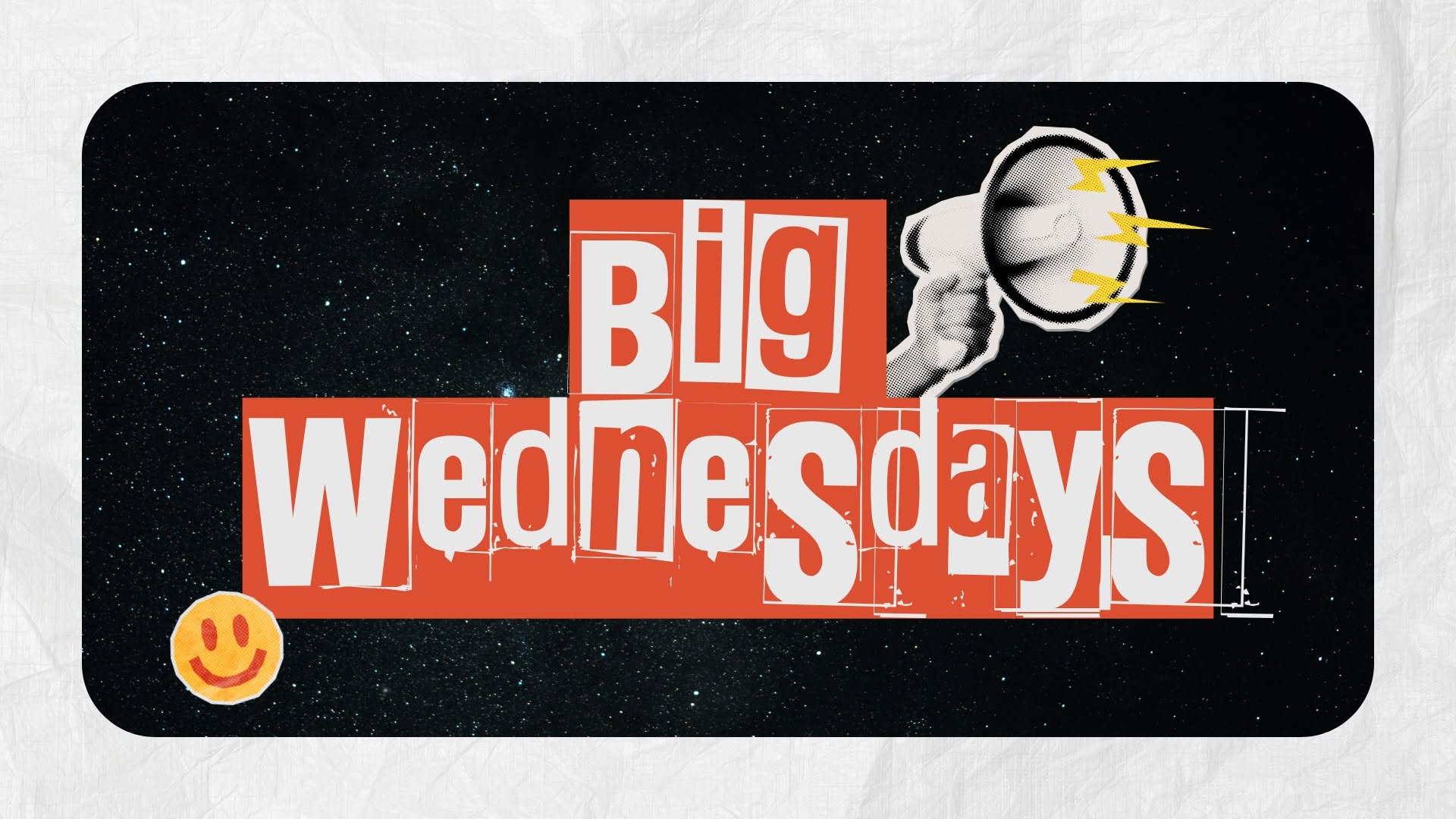 Big Wednesdays