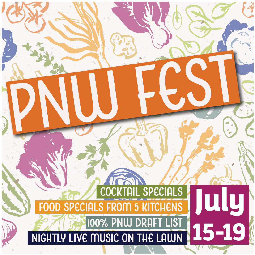 Annual Pacific Northwest Fest: July 15-19, 2026!